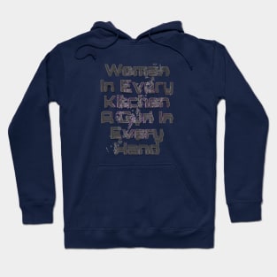 Woman In Every Kitchen A Gun In Every Hand Hoodie